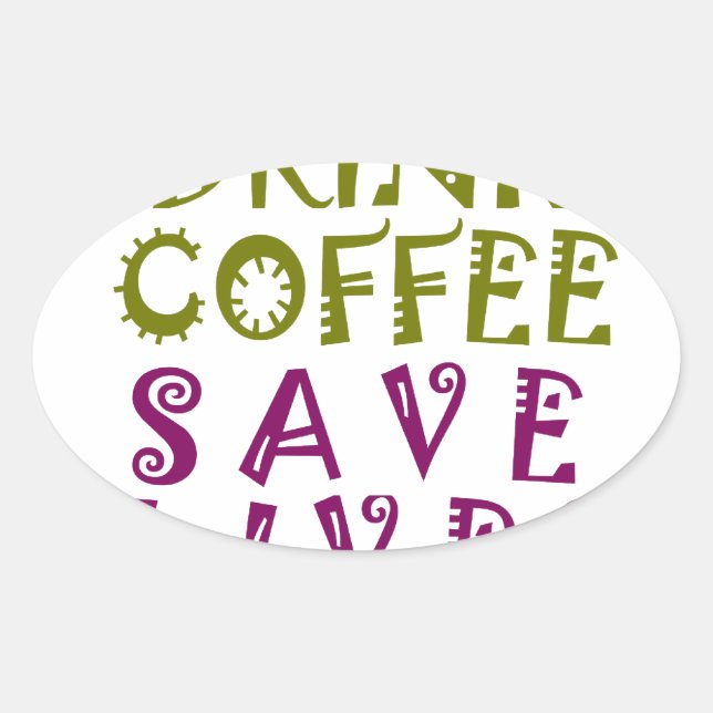 Pegatina Ovalada Diseño de selfies Sip, Snap Repeat Chasing Caffein (Anverso)