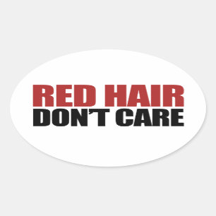 Pegatina Ovalada El cabello rojo no le importa
