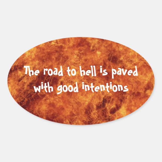 Pegatina Ovalada El camino al infierno para los Pegatinas Oval (Anverso)