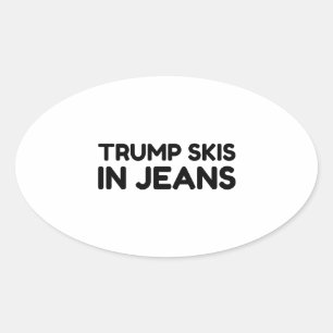 PEGATINA OVALADA ESQUÍ DE TRUMP EN JEANS