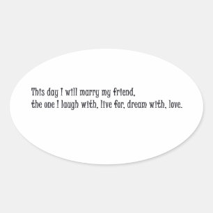 Pegatina Ovalada Este día me casaré con mi amigo