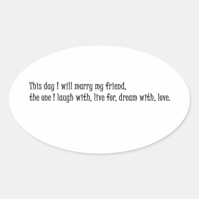 Pegatina Ovalada Este día me casaré con mi amigo (Anverso)