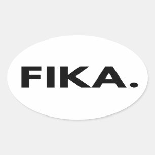 Pegatina Ovalada Fika B&W