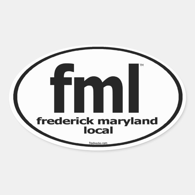 Pegatina Ovalada FML Frederick Maryland Local Decal (Anverso)