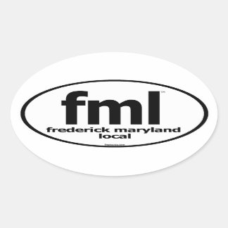 Pegatina Ovalada FML Frederick Maryland Local Decal