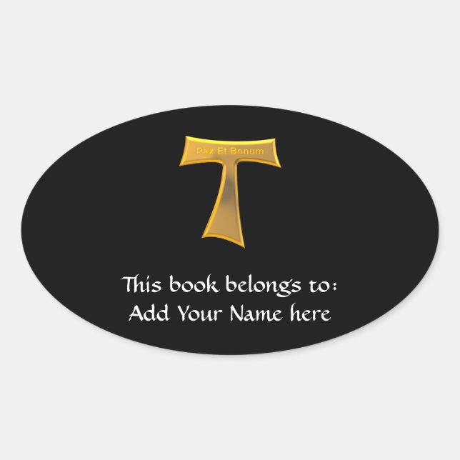 Pegatina Ovalada Franciscan Tau Cross Pax Et Bonum Gold Metallic (Anverso)