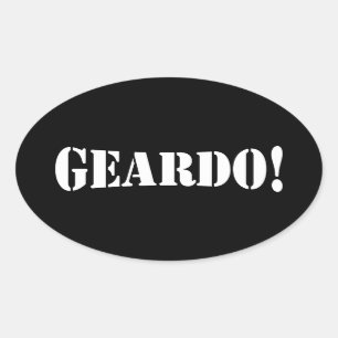 PEGATINA OVALADA ¡GEARDO!