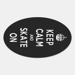 Pegatina Ovalada Guarde la calma y patine encendido