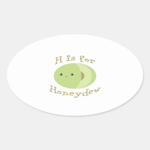 Pegatina Ovalada H es para Honeydew