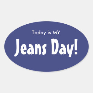 Pegatina Ovalada Hoy es mi Jeans Day Pegatinas - Oval azul