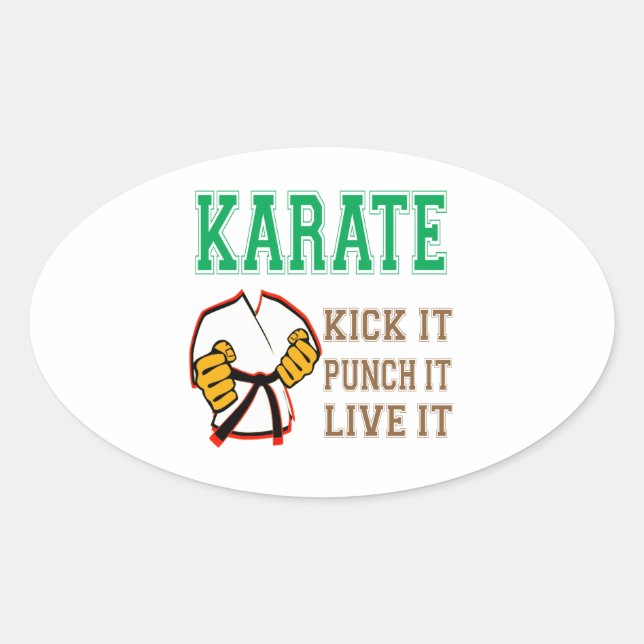 Pegatina Ovalada Karate Kick it, Punch it, Live it (Anverso)