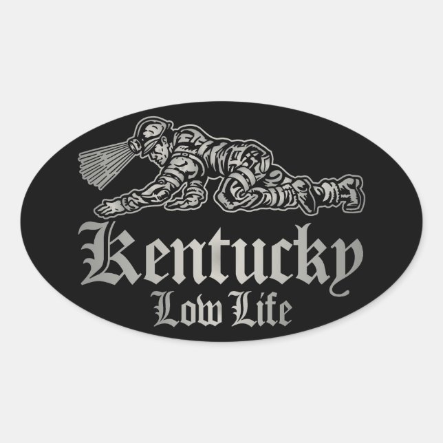 PEGATINA OVALADA KENTUCKY LOW LIFE (Anverso)