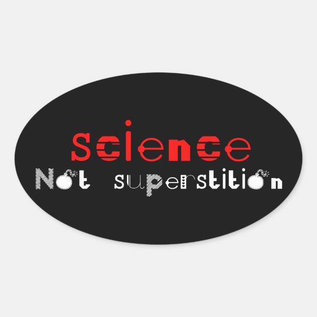 Pegatina Ovalada La ciencia no la superstición (Anverso)