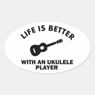 Pegatina Ovalada La vida es mejor con los jugadores de ukulele