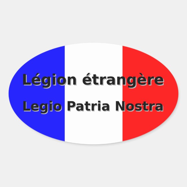 Pegatina Ovalada Legion Etrangere - Legio Patria Nostra (Anverso)