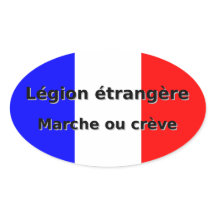 Legion Etrangere - Marche usted creve