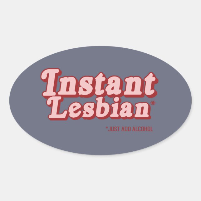 PEGATINA OVALADA LESBIANA INSTANTÁNEA (Anverso)