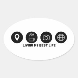 Pegatina Ovalada Living my best life travel