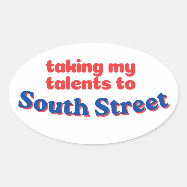 Pegatina Ovalada Llevando mis talentos a South Street | Philly bbal (Anverso)