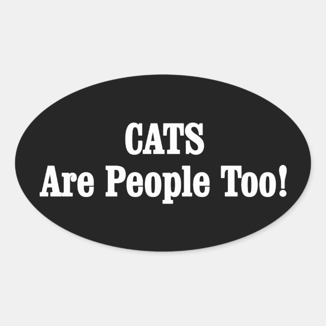 Pegatina Ovalada ¡Los GATOS También Son Personas! (Anverso)