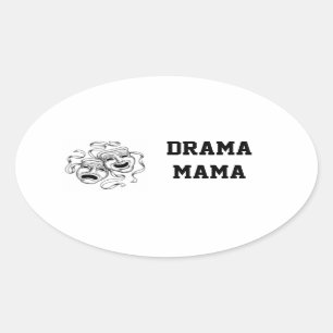 Pegatina Ovalada Mamá Sticker del drama