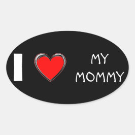 PEGATINA OVALADA ME ENCANTA MI "CORAZÓN" MOMMY