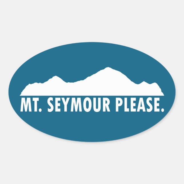 Pegatina Ovalada Monte Seymour Por Favor (Anverso)