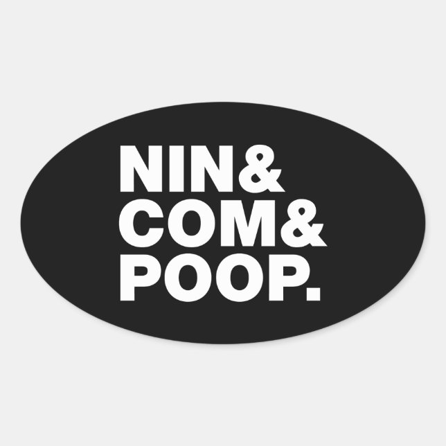 PEGATINA OVALADA NIN & COM & POOP. (Anverso)
