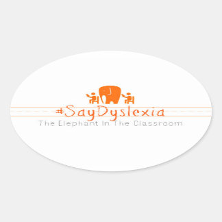 Pegatina Ovalada Pegatinas de Oval #SayDyslexia, hoja de 4