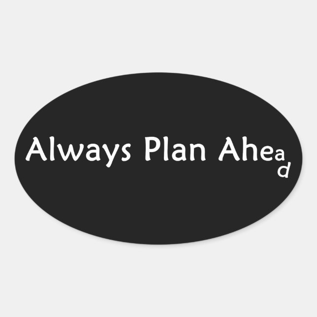 Pegatina Ovalada Pegatinas de Plan Ahead (Anverso)