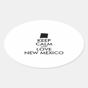 Pegatina Ovalada Personalizable MANTENGA CALMA Y AME A NUEVO MÉXIC