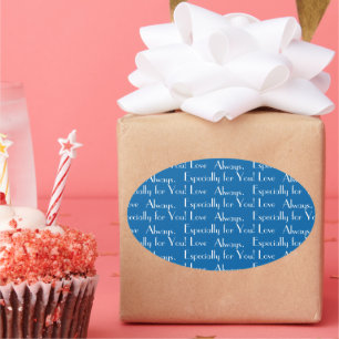 Pegatina Ovalada Personalizado "Especialmente para ti! Amar siempre