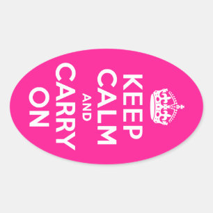 Pegatina Ovalada Pink Profundo mantener la calma y continuar