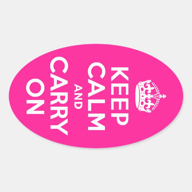 Pegatina Ovalada Pink Profundo mantener la calma y continuar (Anverso)