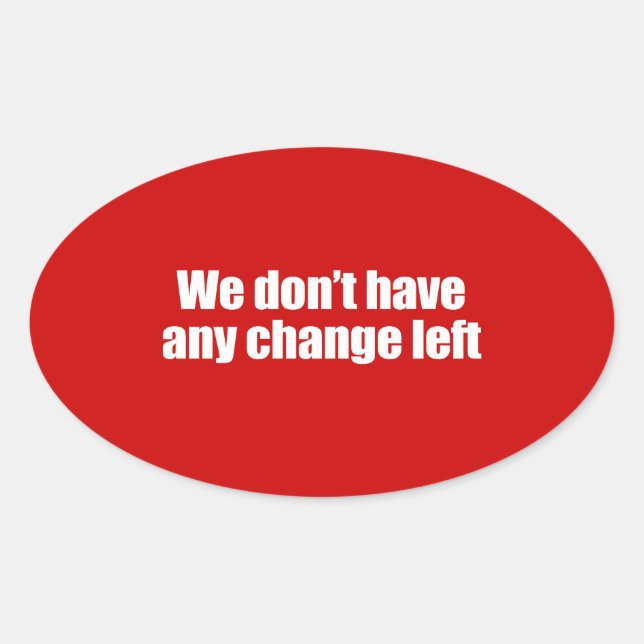 Pegatina Ovalada PRO-ROMNEY - NO NOS QUEDA NINGÚN CAMBIO — .png (Anverso)