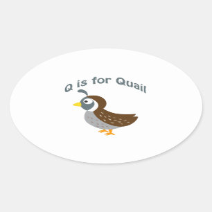 Pegatina Ovalada Q es para Quail