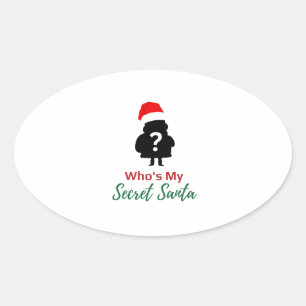 Pegatina Ovalada Quién es mi Navidad secreto de Papá Noel