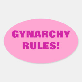 PEGATINA OVALADA ¡REGLAS DEL GYNARCHY!
