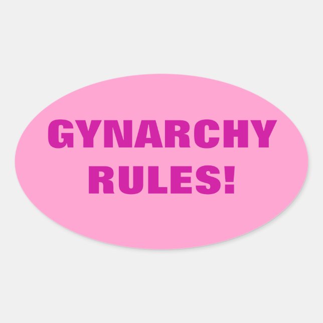 PEGATINA OVALADA ¡REGLAS DEL GYNARCHY! (Anverso)