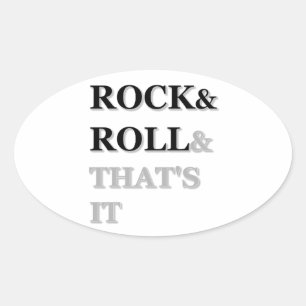 Pegatina Ovalada Rock and Roll y eso es todo