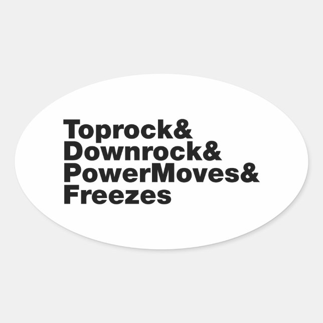 Pegatina Ovalada Rompiendo movimientos (breakdance) (Anverso)