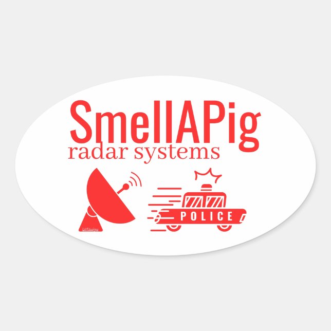 Pegatina Ovalada SMELLAPIG RADAR SYSTEMS gracioso sarcástico (Anverso)