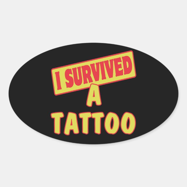 PEGATINA OVALADA SOBREVIVIRÉ UN TATTOO (Anverso)
