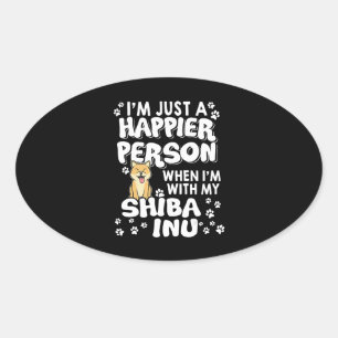 Pegatina Ovalada Solo soy una persona feliz cuando estoy con mi shi