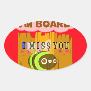 Pegatina Ovalada Soy De Placa, Te Extraño La Impresión De Bee Art/G