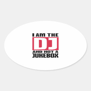 Pegatina Ovalada Soy el DJ, no una Jukebox