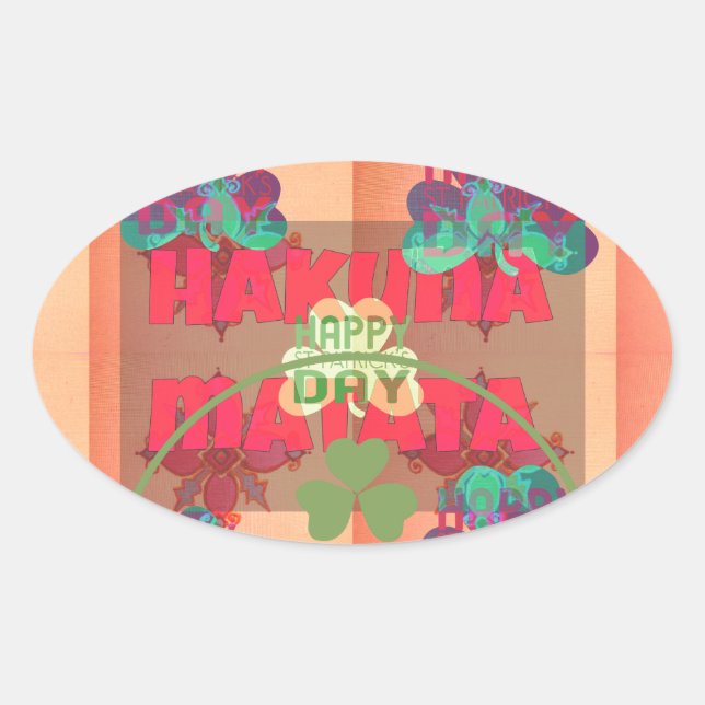 Pegatina Ovalada Stay Blessed Happy St Patrick's Day Hakuna Matata (Anverso)