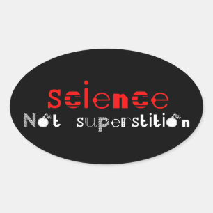 Pegatina Ovalada Superstición de la ciencia no