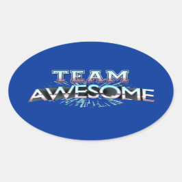 Pegatina Ovalada Team Awesome