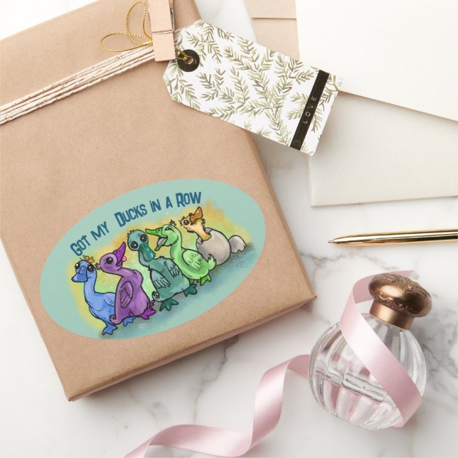 Pegatina Ovalada ¡Tengo todos mis patos seguidos! (Regalar)